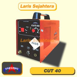 Jual Mesin Las Daesung CUT 40 Bergaransi Resmi 1 Tahun