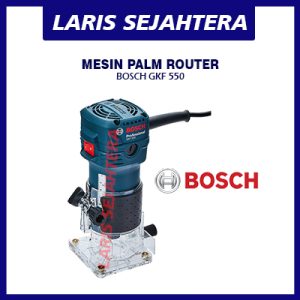 Jual Mesin Palm Router Bosch GKF 550 Bergaransi Resmi