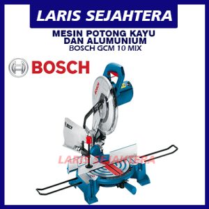 Jual Mesin Potong Kayu Dan Alumunium Bosch GCM 10 MIX Berkualitas