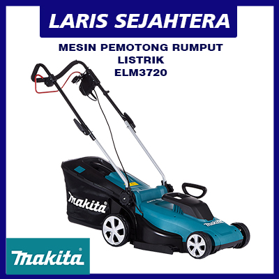 Jual Makita ELM3720 Mesin Potong Rumput Listrik Berkualitas