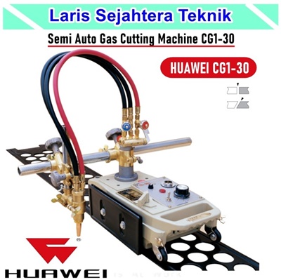Jual Mesin Gas Cutting Huawei CG1-30 Berkualitas