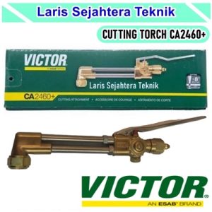 Jual Cutting Torch Victor CA2460 Berkualitas