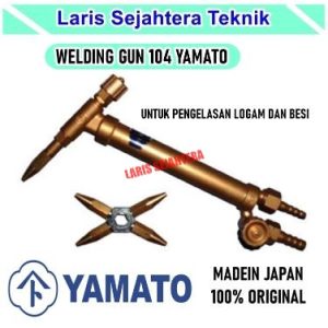 Jual Welding Torch Acetylene Yamato Gun 104 Berkualitas